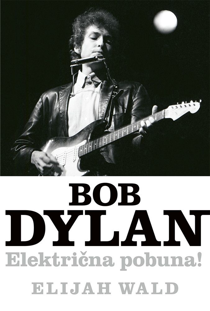 2D Bob_Dylan_-_Elektricna_pobuna_N_za_bazu.tif_Prednjica_16.1_cm_x_23.9_cm_-_1000px__19665.jpg