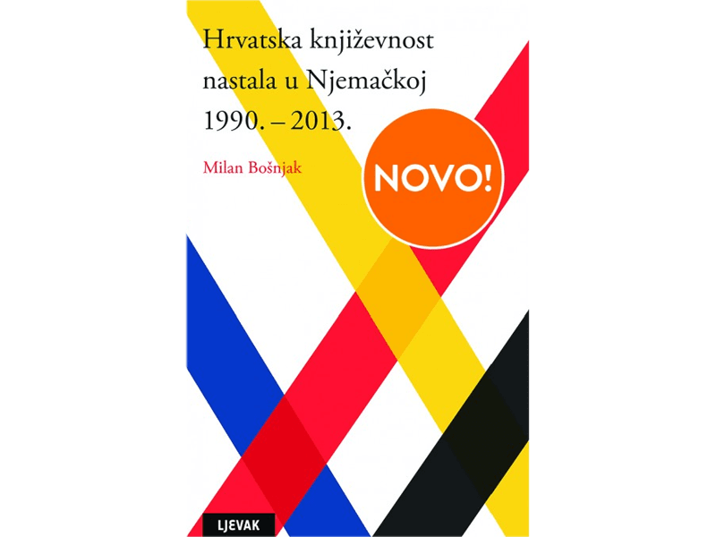 Hrvatska književnost nastala u Njemačkoj 1990. - 2013