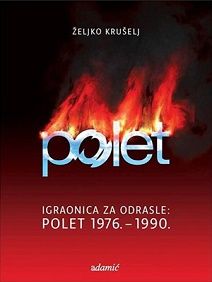 Igraonica za odrasle: Polet 1976.-1990.