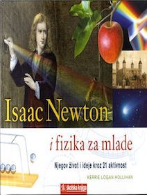 Isaac Newton i fizika za mlade