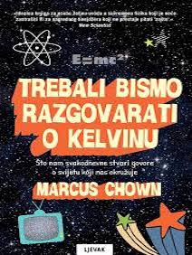 Trebali bismo razgovarati o Kelvinu